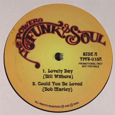 BILL WITHERS / BOB MARLEY / EDDIE KENDRICKS / JOE TEX - Lovely Day / Could You Be Loved / Girl You Need A Change / Give The Baby