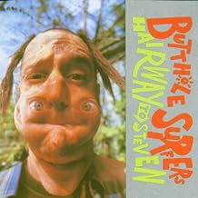 BUTTHOLE SURFERS - Hairway To Steven