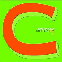 BANG ON A CAN, TERRY RILEY - In C