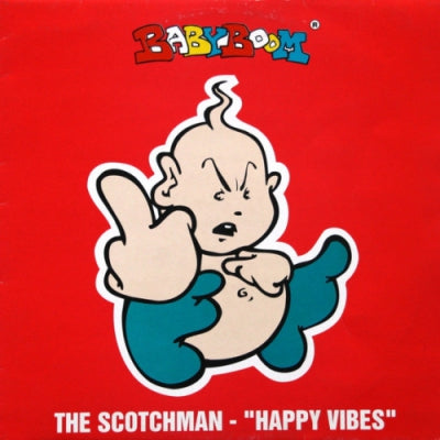 THE SCOTCHMAN - Happy Vibes / Terror Breed / Self Destruct