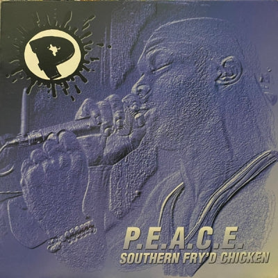 P.E.A.C.E. - Southern Fry'd Chicken