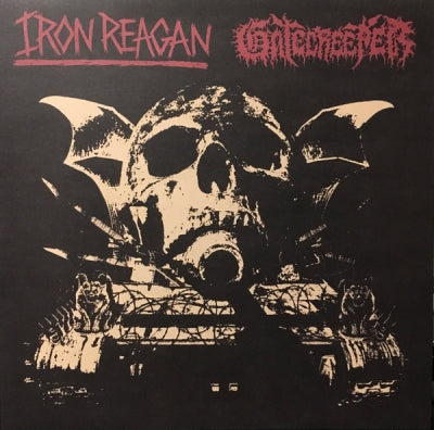 IRON REAGAN / GATECREEPER - Iron Reagan / Gatecreeper