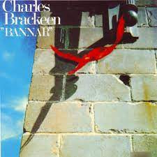 CHARLES BRACKEEN QUARTET - Bannar