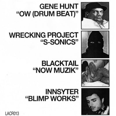 GENE HUNT / WRECKING PROJECT / BLACKTAIL / INNSYTER - LACR013