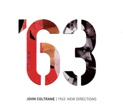 JOHN COLTRANE - 1963: New Directions