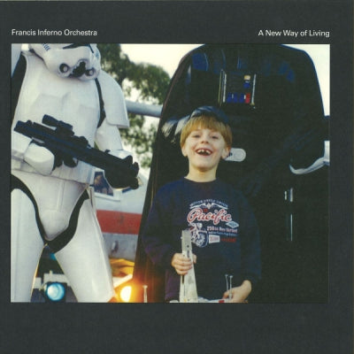 FRANCIS INFERNO ORCHESTRA - A New Way Of Living