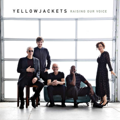 YELLOWJACKETS - Raising Our Voice