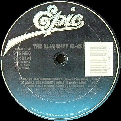 THE ALMIGHTY EL-CEE - Make The House Shake