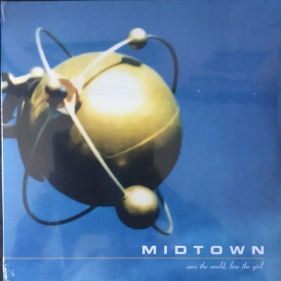 MIDTOWN - Save The World, Lose The Girl