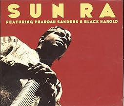 SUN RA FEATURING PHAROAH SANDERS & BLACK HAROLD - Sun Ra Featuring Pharoah Sanders & Black Harold