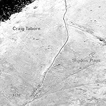 CRAIG TABORN - Shadow Plays