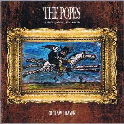 THE POPES FEATURING SHANE MACGOWAN - Outlaw Heaven