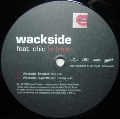 WACKSIDE FEAT. CHIC - Le Freak
