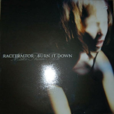 RACETRAITOR / BURN IT DOWN - Make Them Talk