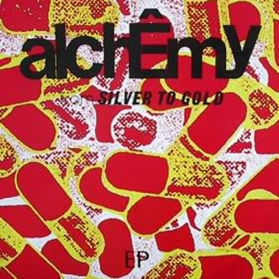 ALCHEMY - From Silver To Gold EP