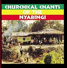 VARIOUS - Churchical Chants Of The Nyabingi