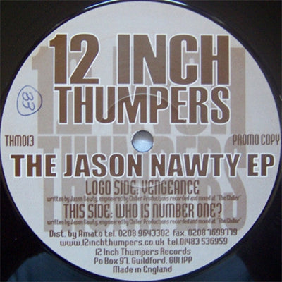JASON NAWTY - The Jason Nawty EP (Vengeance / Who Is Number One?)