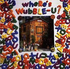 WUBBLE-U - Where's Wubble-U?