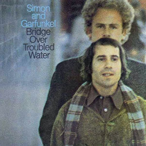 SIMON & GARFUNKEL - Bridge Over Troubled Water