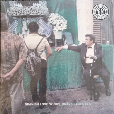 SPANISH LOVE SONGS - Brave Faces Etc