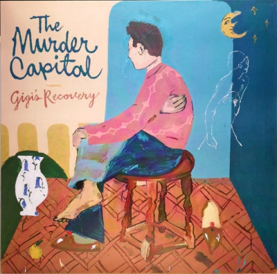 THE MURDER CAPITAL - Gigi's Recovery