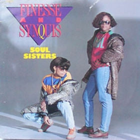 FINESSE & SYNQUIS - Soul Sisters / Soft But Deadly