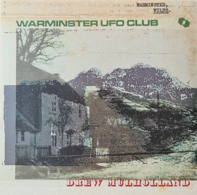 DREW MULHOLLAND - Warminster UFO Club