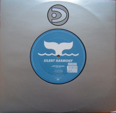 SILENT HARMONY - Save The Whales