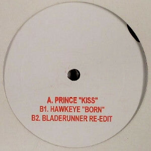 PRINCE / HAWKEYE / HYPNOSIS - Kiss / Born / Bladerunner