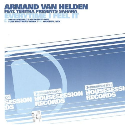 ARMAND VAN HELDEN FEAT. TEKITHA PRESENTS SAHARA - Everytime I Feel It