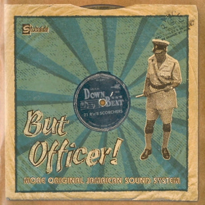 VARIOUS - But Officer! More Original Jamaican Sound System