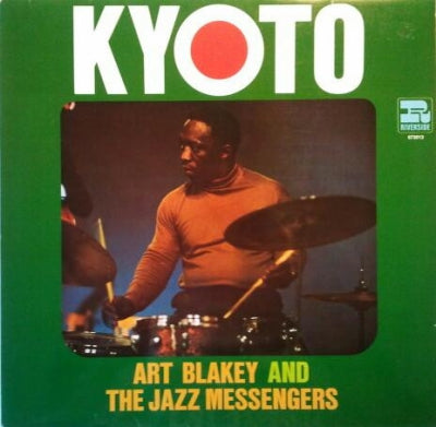 ART BLAKEY AND THE JAZZ MESSENGERS - Kyoto