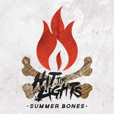 HIT THE LIGHTS - Summer Bones