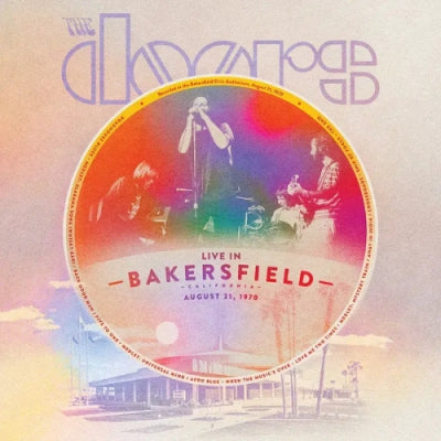 THE DOORS - Live In Bakersfield