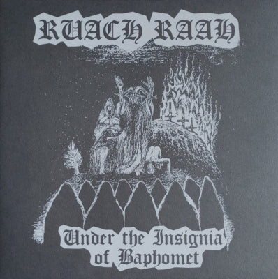 RUACH RAAH - Under The Insignia Of Baphomet
