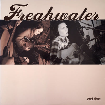FREAKWATER - End Time