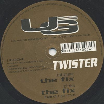 TWISTER - The Fix