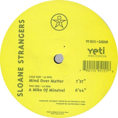 SLOANE STRANGERS - Mind Over Matter / A Mike Of Minstrel