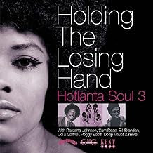 VARIOUS - Holding The Losing Hand (Hotlanta Soul 3)