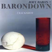 JOEY BARON + BARONDOWN - Crackshot