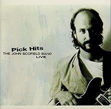 THE JOHN SCOFIELD BAND - Pick Hits Live