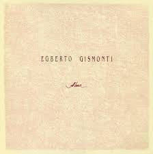 EGBERTO GISMONTI - Alma