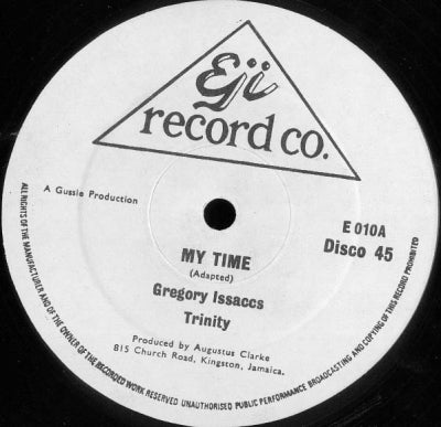 GREGORY ISSACCS & TRINITY - My Time / Loving Pauper