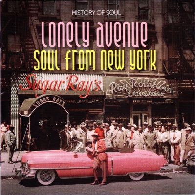 VARIOUS - Lonely Avenue - Soul From New York 1
