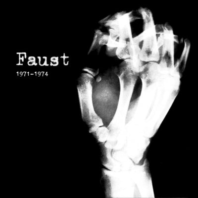 FAUST - 1971-1974