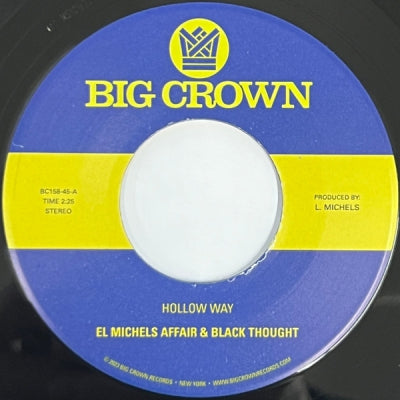 EL MICHELS AFFAIR & BLACK THOUGHT - Hollow Way