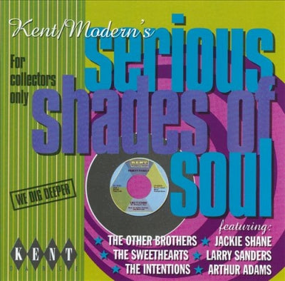 VARIOUS - Kent Modern's: Serious Shades Of Soul
