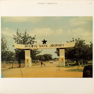 STEVE TIBBETTS - Safe Journey