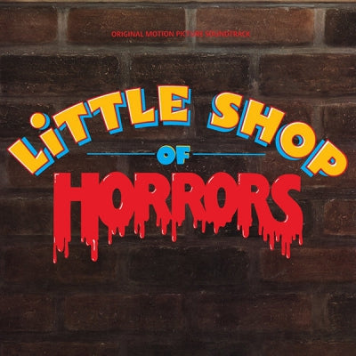 HOWARD ASHMAN AND ALAN MENKEN - Little Shop Of Horrors - Original Motion Picture Soundtrack
