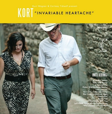 KURT WAGNER & CORTNEY TIDWELL PRESENT KORT - Invariable Heartache